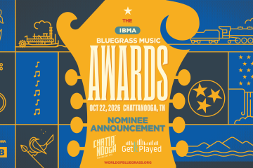 Poster for The IBMA Bluegrass Music Awards Nominee Announcement, featuring bold orange central motif with 'AWARDS', date Oct 22, 2026, Chattanooga, TN, and related logos.